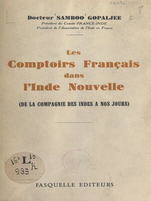 cover image of Les comptoirs français dans l'Inde nouvelle